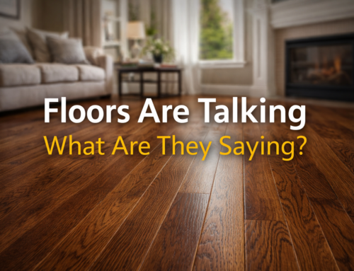 Floors Are Talking—What Are They Saying?